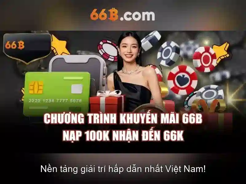 Thưởng Nạp 66B