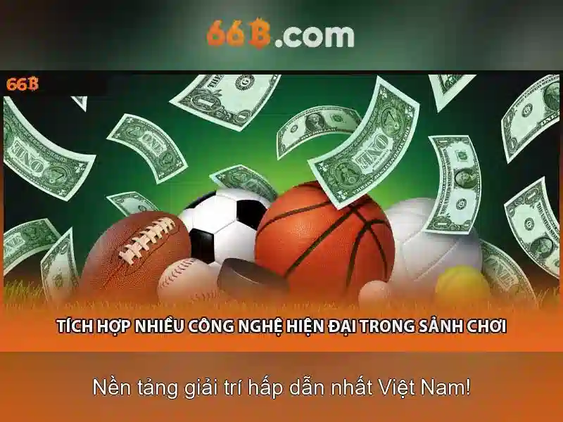 Trải nghiệm game slot 66B