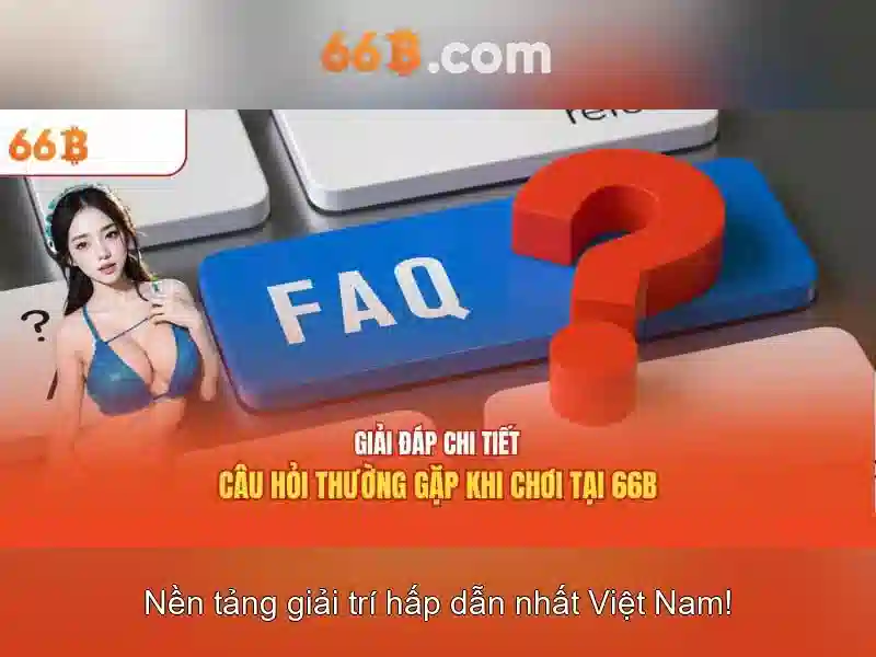 66B - Trải Nghiệm Slot Đỉnh Cao Cùng 66b Free Chip Miễn Phí