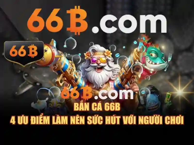 Trải nghiệm game bài 66B